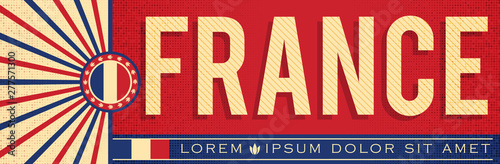 France Patriotic Banner design, typographic vector illustration, French Flag colors