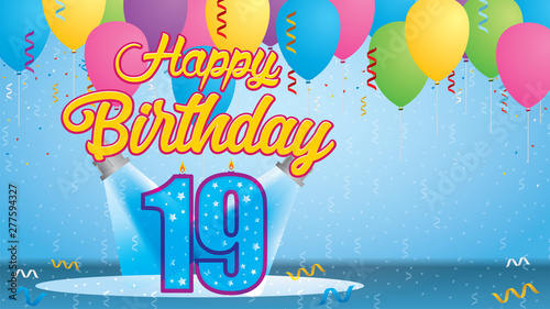 Happy Birthday 19 Greeting card. Blue candle lit in the form of a number being lit by two reflectors in a room with balloons floating with streamers and confetti falling to the floor. Vector image