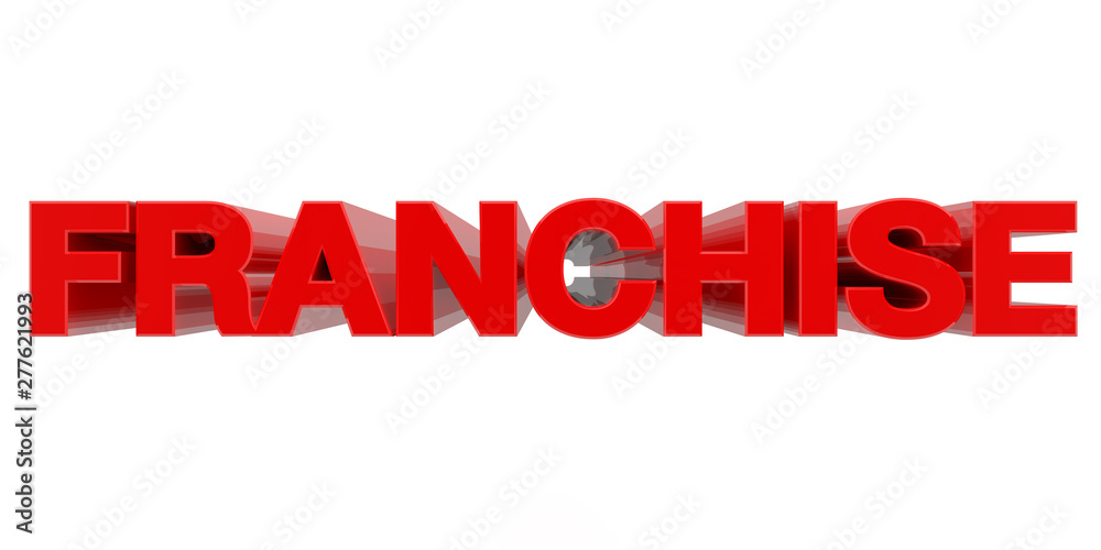 FRANCHISE word on white background 3d rendering