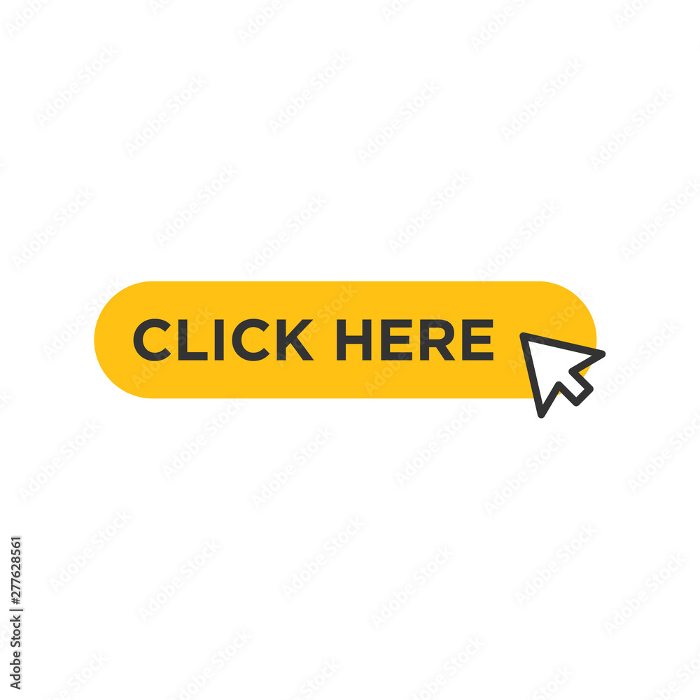 Click here button with cursor icon pointer clicking vector sign isolated on white background illustration for graphic and web design. Click here button with cursor icon pointer clicking vector sign isolated on white background illustration for graphic and web design.