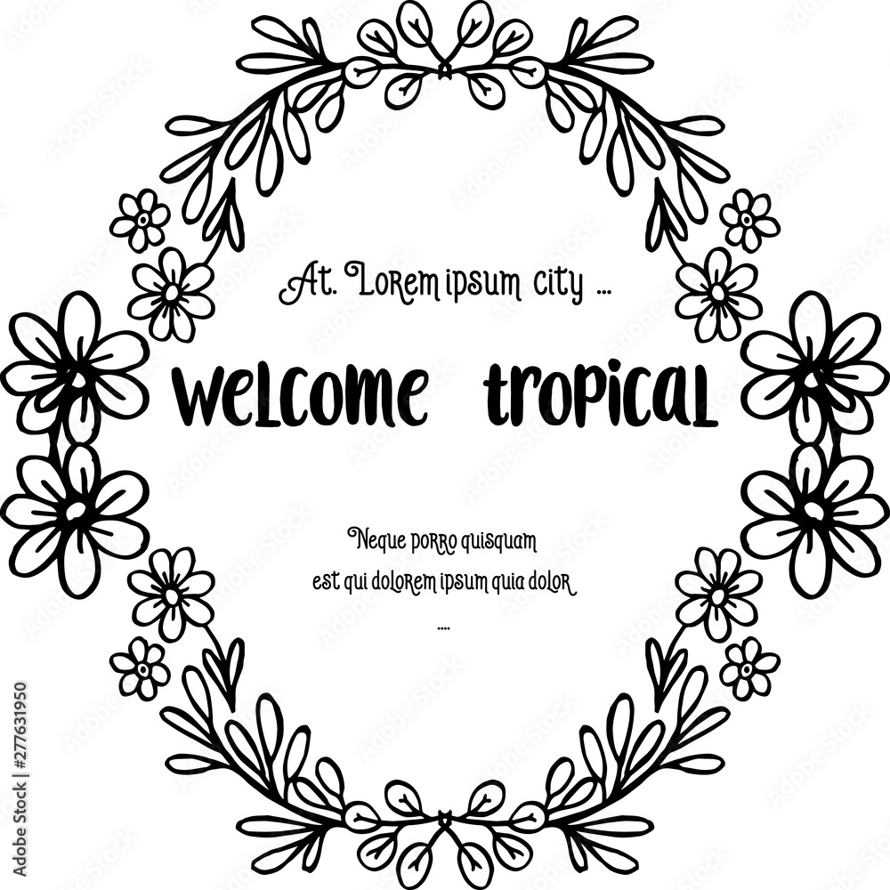 Isolated on a white background, writing welcome tropical, for greeting card, posters, banner. Vector Isolated on a white background, writing welcome tropical, for greeting card, posters, banner. Vector