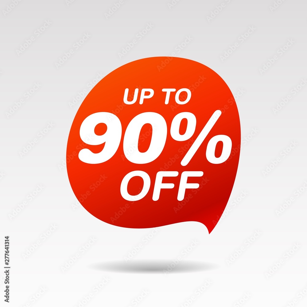 Discount up to 90 percent off speech bubble Discount up to 90 percent off speech bubble