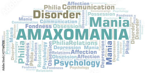 Amaxomania word cloud. Type of mania, made with text only.
