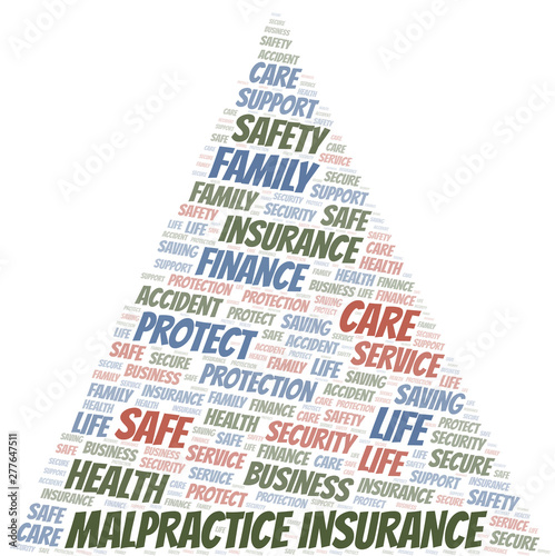 Malpractice Insurance word cloud vector made with text only.