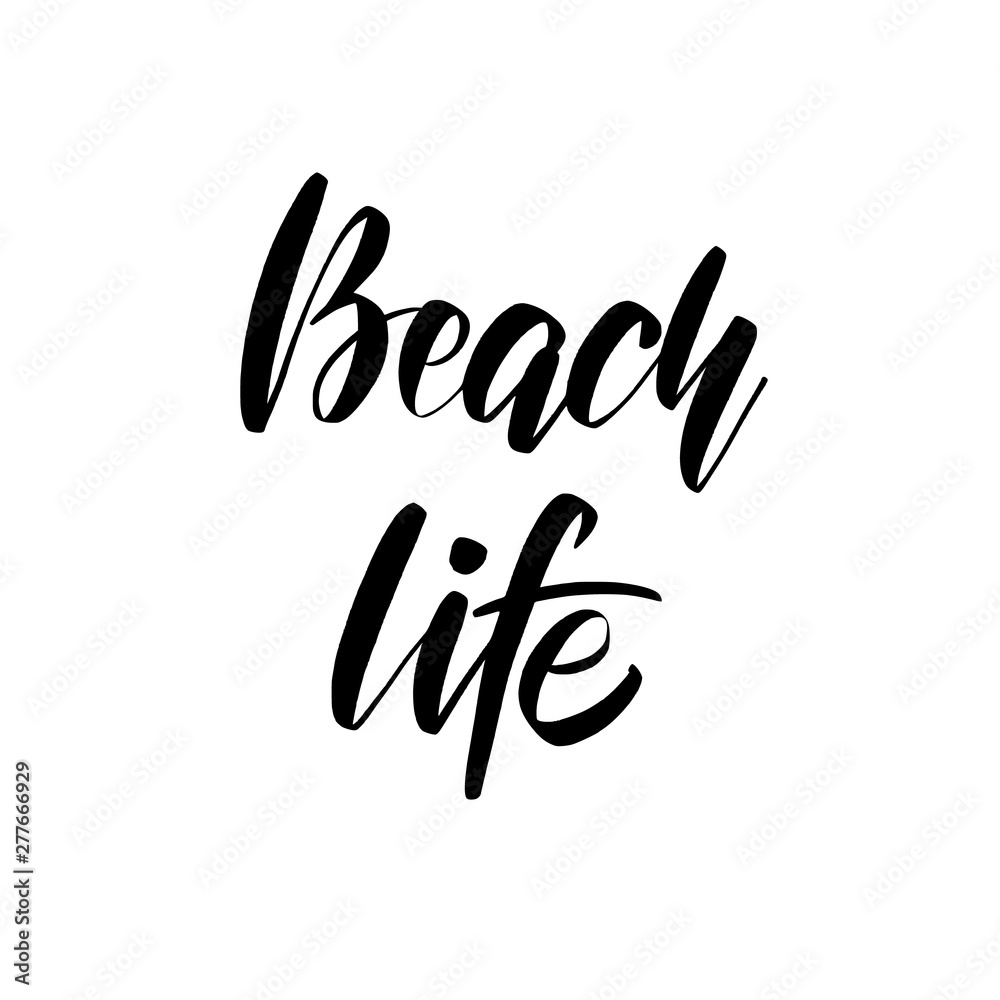 Obraz premium Vector hand drawn summer inscription Beach Life. Youth culture.