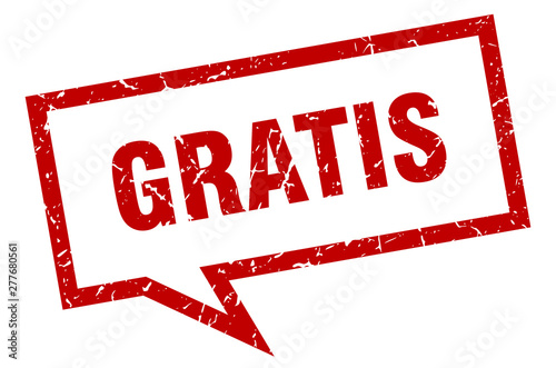 gratis sign. gratis square speech bubble. gratis