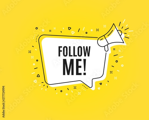 Follow me symbol. Megaphone banner. Special offer sign. Super offer. Loudspeaker with speech bubble. Follow me sign. Marketing and advertising tag. Vector