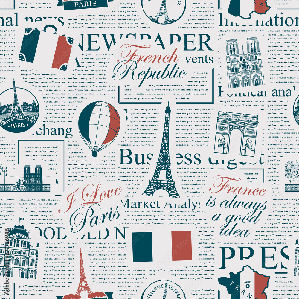 Vector seamless pattern on France and Paris theme with inscriptions, architectural landmarks and flag of French Republic in retro style on the newspaper background. Wallpaper, wrapping paper, fabric