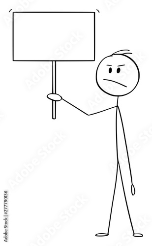 Vector cartoon stick figure drawing conceptual illustration of angry man or businessman holding empty or blank sign ready for your text.