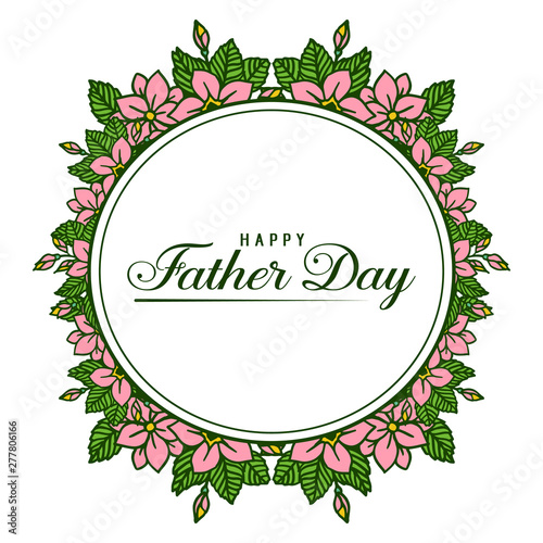 Vector illustration green leafy floral frames with card design happy father day © StockFloral