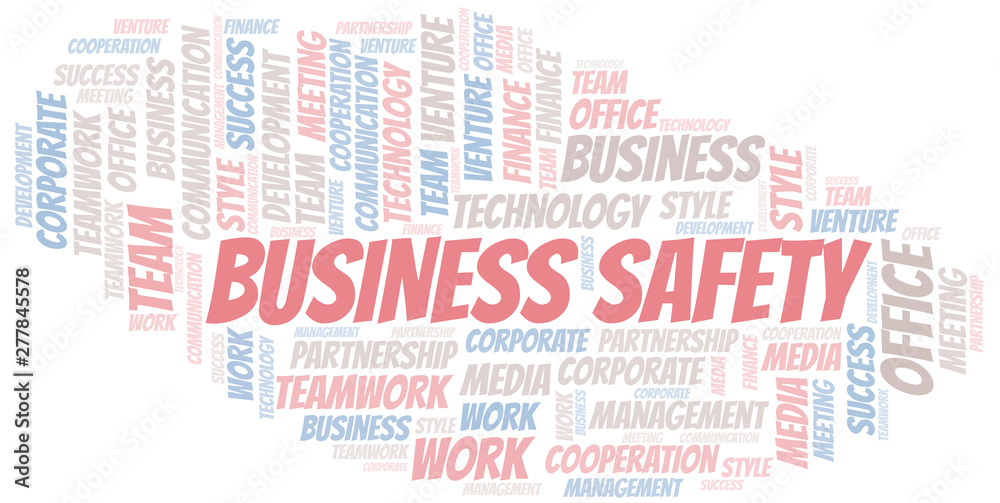 Business Safety word cloud. Collage made with text only. Business Safety word cloud. Collage made with text only.