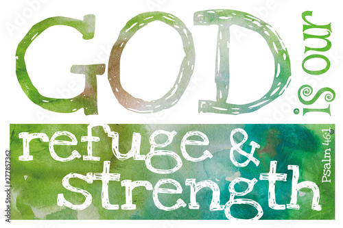 Tablou pe pânză God is our refuge and strength (Psalm 46:1) - Poster with Bible text quotation