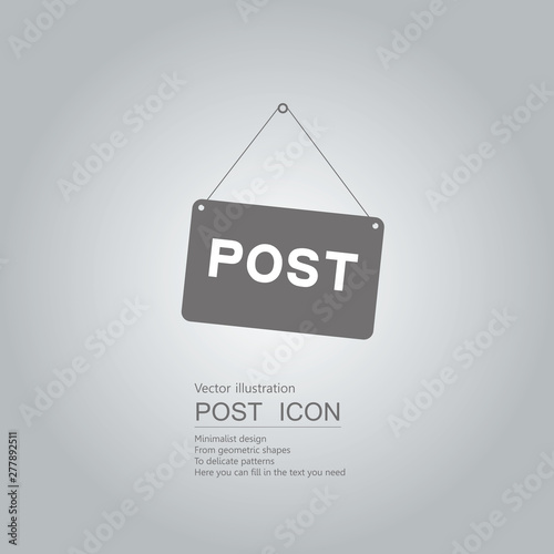 Board of the post office. Isolated on grey gradient background.