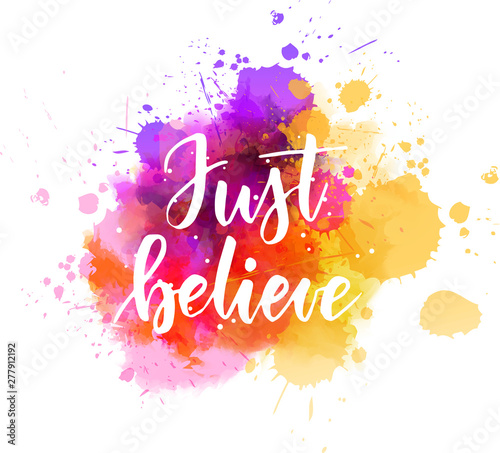 Just believe lettering