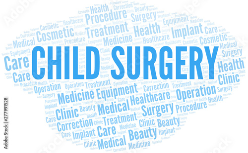 Child Surgery word cloud vector made with text only.