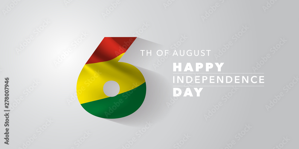 Bolivia happy independence day greeting card, banner, vector illustration Bolivia happy independence day greeting card, banner, vector illustration