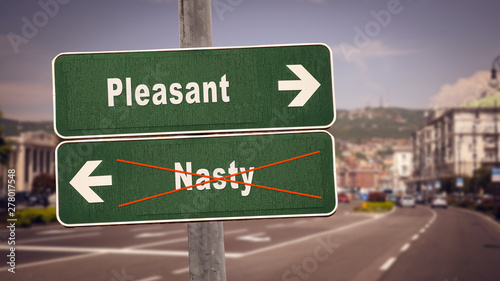 Street Sign Pleasant versus Nasty