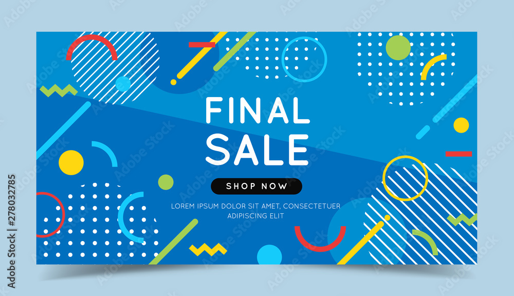 Final sale colorful banner with trendy abstract geometric elements and bright background. Vector illustration template in flat style - obrazy, fototapety, plakaty 