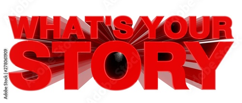 Wallpaper Mural WHAT'S YOUR STORY word on white background 3d rendering Torontodigital.ca