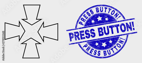 Vector contour shrink arrows pictogram and Press Button! stamp. Blue round scratched seal stamp with Press Button! phrase. Black isolated shrink arrows pictogram in stroke style.