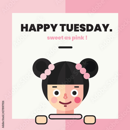 happy tuesday