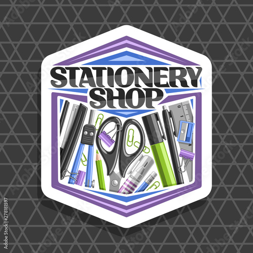 Vector logo for Stationery Shop, white hexagonal sign board with illustration of group different colorful school accessories, decorative lettering for words stationery shop on grey abstract background