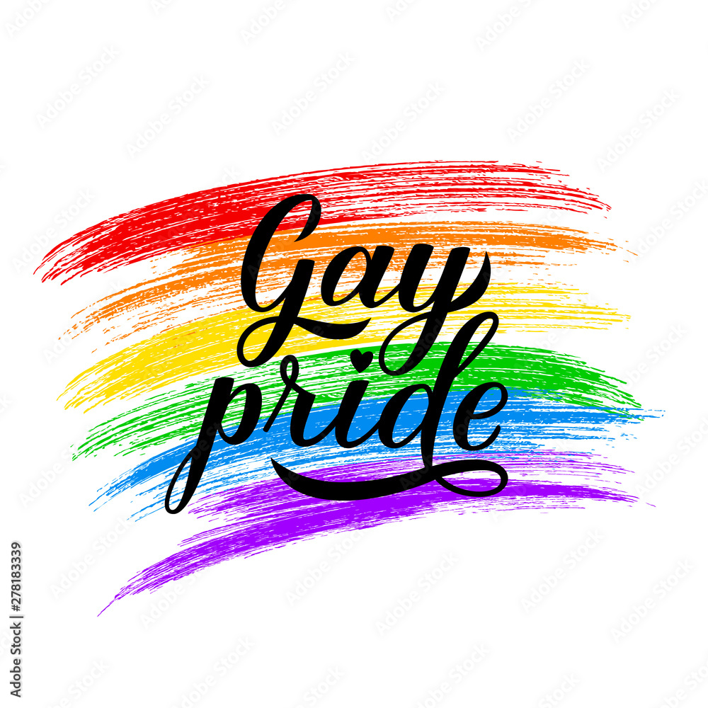 Gay Pride Calligraphy Hand Lettering Rainbow Brush Stroke Lgbt Community Flag Pride Day Month