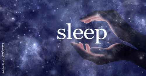 So you want to sleep and you need help - ethereal partial transparent female hands cupped around the word SLEEP against a dark blue cosmic starry night sky background with copy space  photo