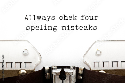 Always Check For Spelling Mistakes Typewriter Concept photo