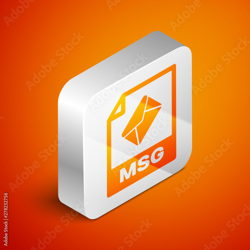 Isometric MSG file document icon. Download msg button icon isolated on orange background. MSG file symbol. Silver square button. Vector Illustration