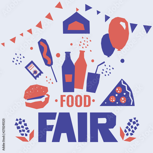 Vector illustration with street and fast food, farmer’s market, carnival, cart, attraction, drink, burger, pizza, popcorn. Poster for state fair, country festival. Design template for banners, advert.