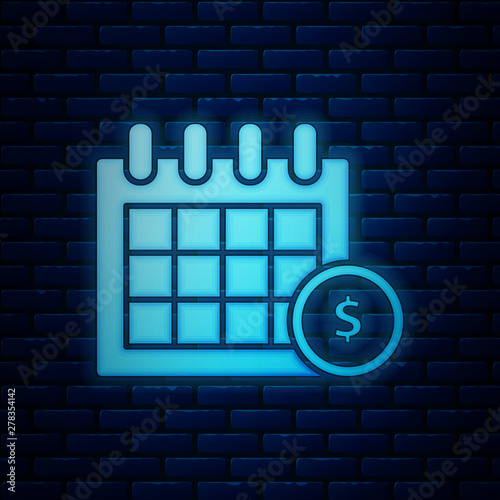 Glowing neon Financial calendar icon isolated on brick wall background. Annual payment day, monthly budget planning, fixed period concept, loan duration. Vector Illustration