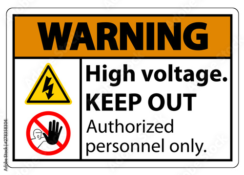 Warning High Voltage Keep Out Sign Isolate On White Background,Vector Illustration EPS.10