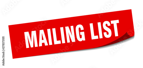 mailing list sticker. mailing list square isolated sign. mailing list