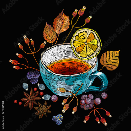 Embroidery cup of tea, berries and lemons. Fashion autumn art. Template of clothes, tapestry, t-shirt design