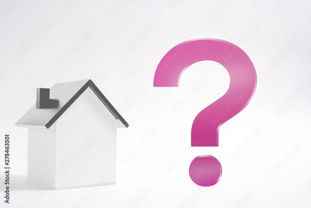 House and question mark.Question, consultation, trouble etc.  家とクエスチョンマーク。質問、相談、悩みなど