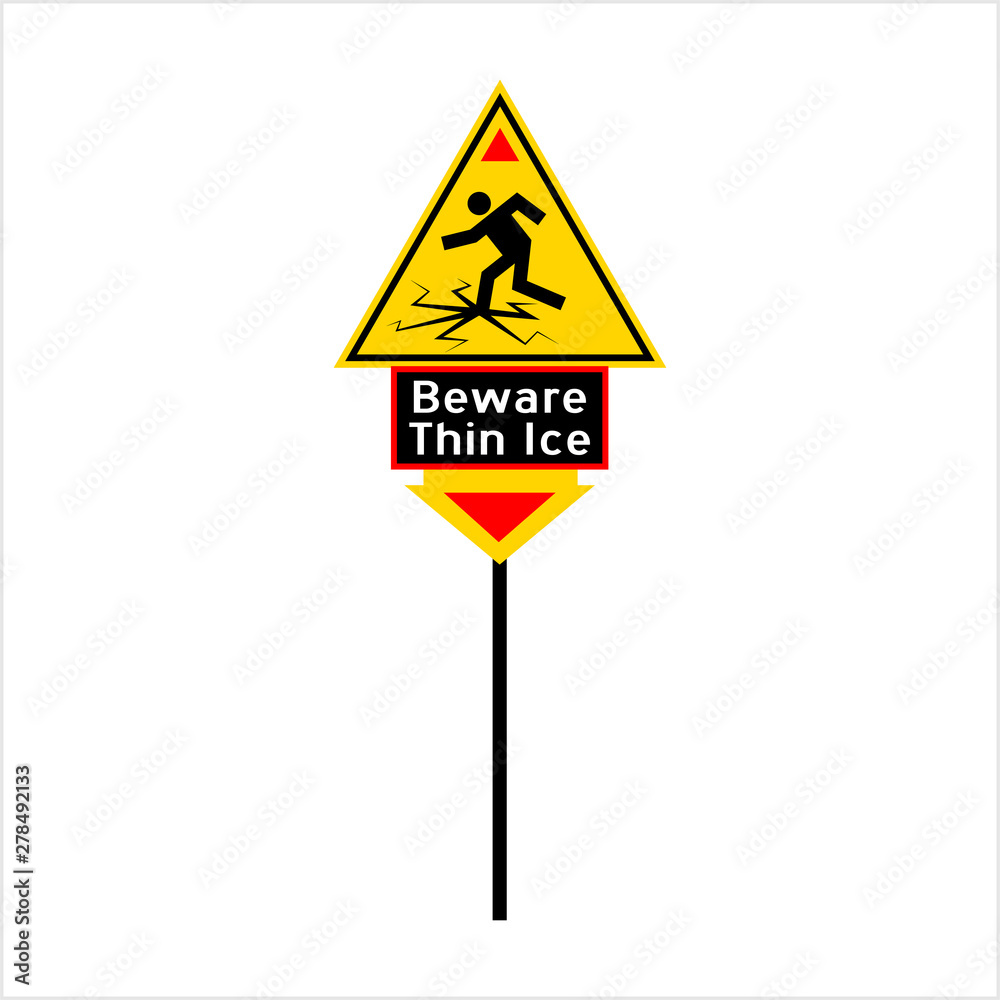 Beware Thin Ice Sign Beware Thin Ice Sign