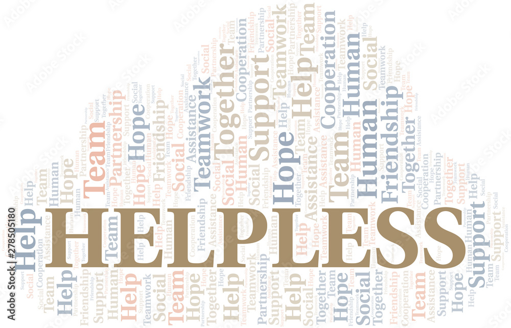Obraz premium Helpless word cloud. Vector made with text only.