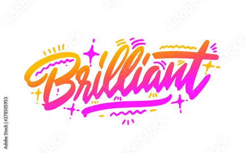 brilliant hand written word text for typography design. Can be used for a logo, branding or card