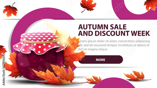 Autumn sale and discounts week, modern discount banner with fashionable design for your website with jar of jam and maple leaves