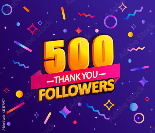 Thank you 500 followers,thanks banner.First half thousand follower congratulation card with geometric figures,lines,squares,circles for Social Networks.Web blogger celebrate new number of subscribers.