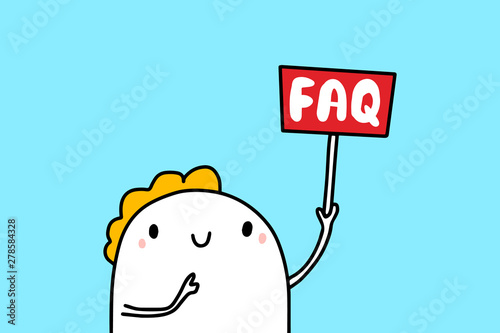 FAQ hand drawn vector illustration with cute businessman holding sign