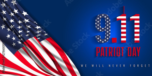 9/11 Patriot Day, September 11. "We Will Never Forget". National day of remembrance.