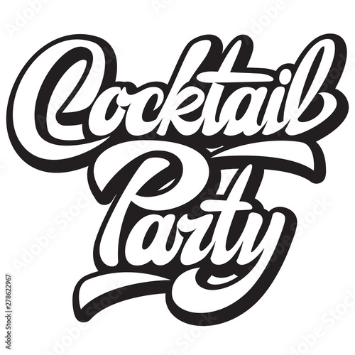 Vector illustration with calligraphy lettering cocktail party