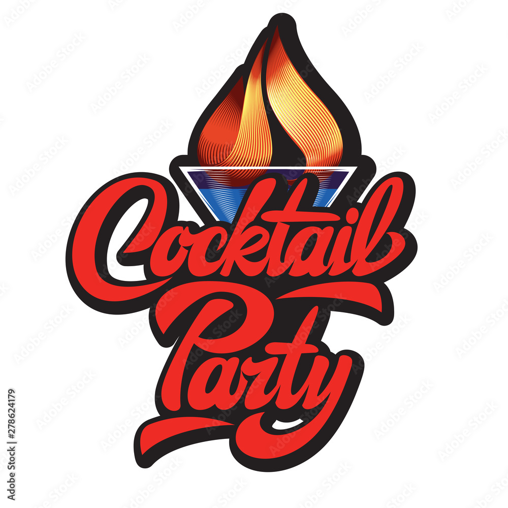 Vector illustration with calligraphy lettering cocktail party