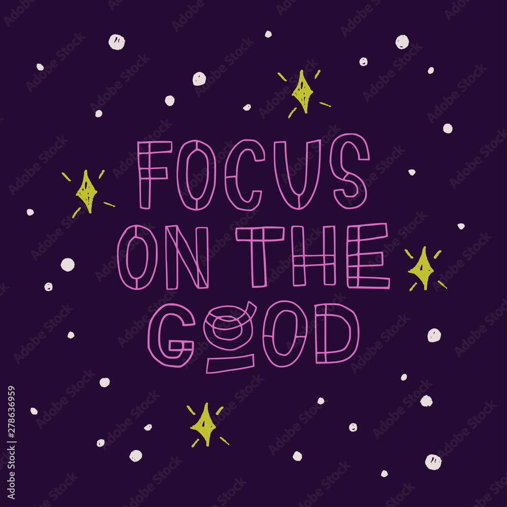 Focus on the good hand lettering inscription