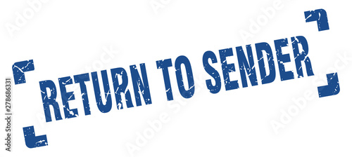return to sender stamp. return to sender square grunge sign. return to sender