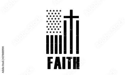 Christian faith, typography for print or use as poster, card, flyer or T shirt