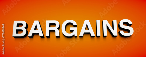 "BARGAIN" 3d white lettering on orange background, illustration