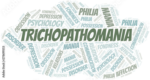 Trichopathomania word cloud. Type of mania, made with text only.